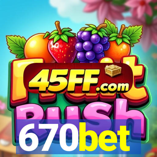 670bet