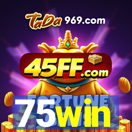 75win