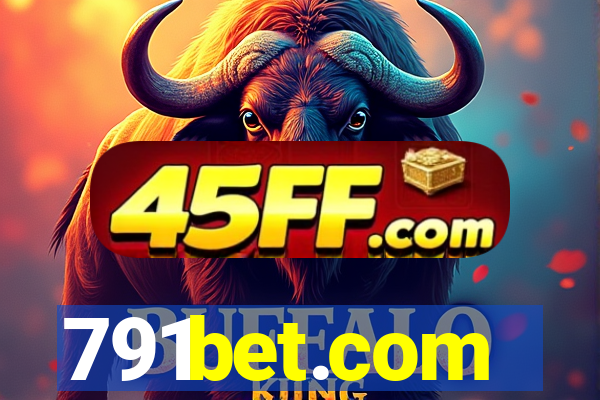 791bet.com