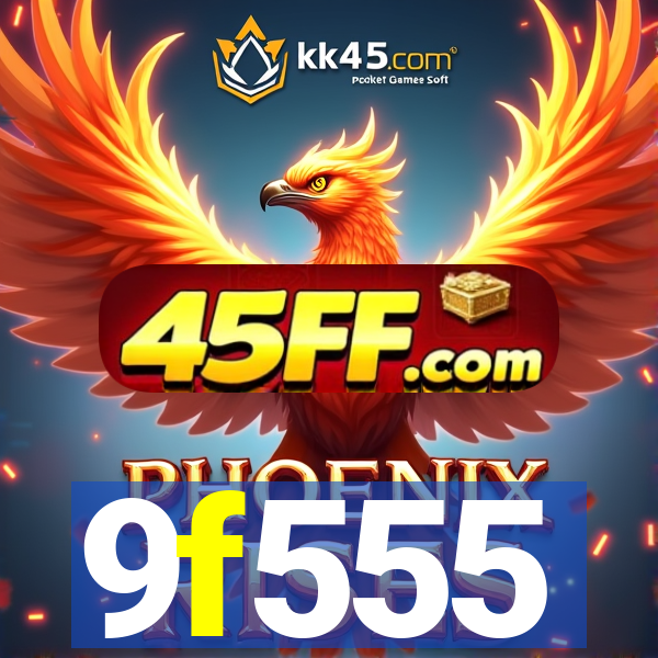 9f555