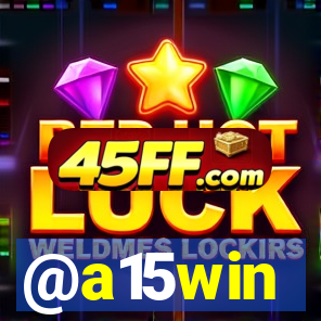 @a15win