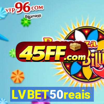 LVBET50reais