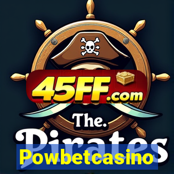 Powbetcasino
