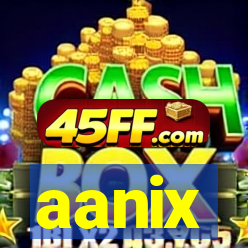 aanix