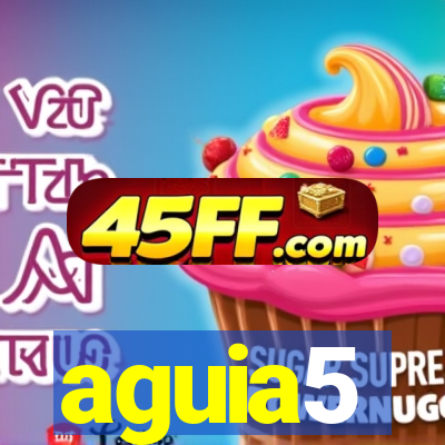 aguia5