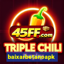 baixarbetanoapk