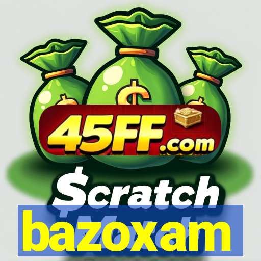 bazoxam