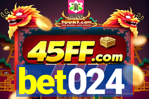 bet024