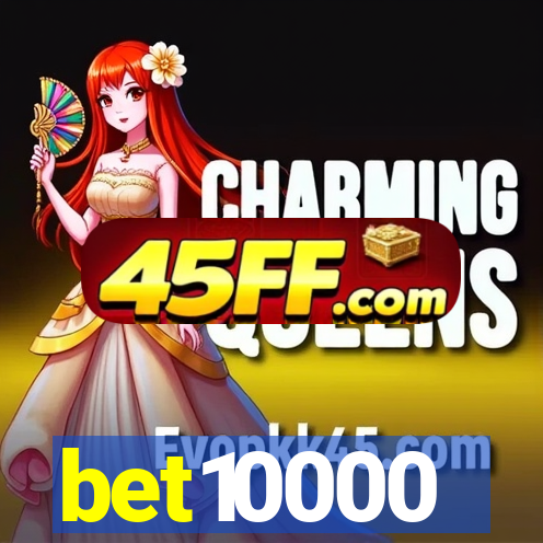 bet10000