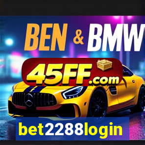 bet2288login