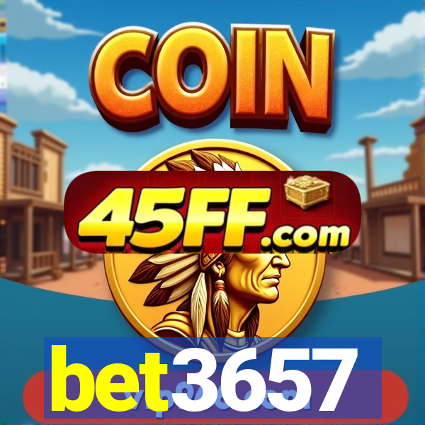 bet3657