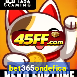 bet365ondefica
