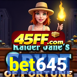 bet645