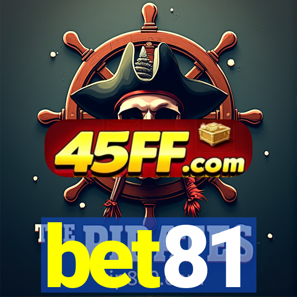 bet81
