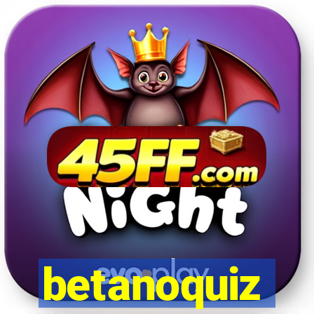 betanoquiz