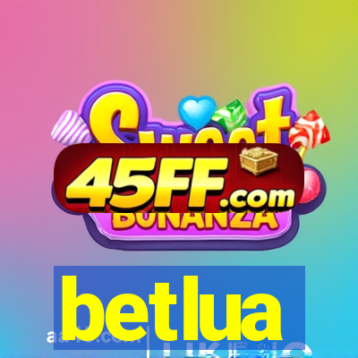 betlua