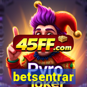 betsentrar