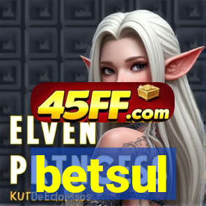 betsul