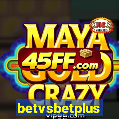 betvsbetplus
