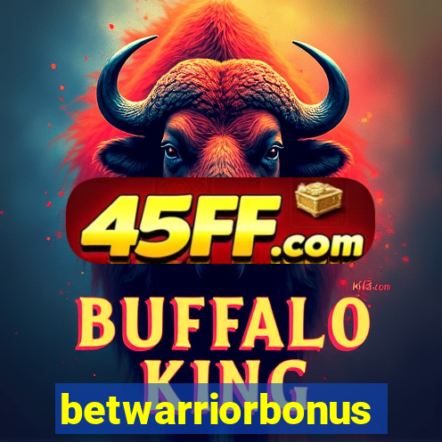 betwarriorbonus