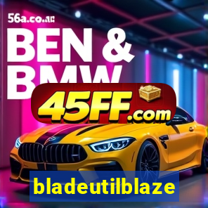 bladeutilblaze