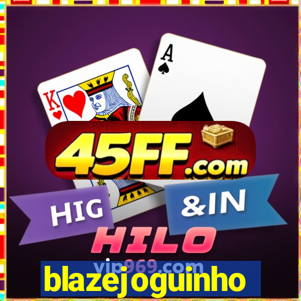 blazejoguinho