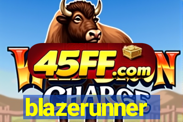 blazerunner