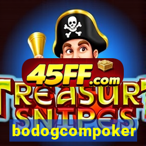 bodogcompoker