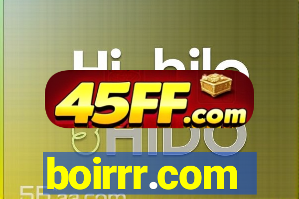 boirrr.com