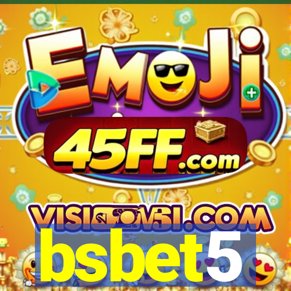 bsbet5