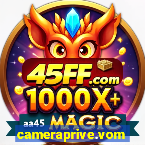 cameraprive.vom
