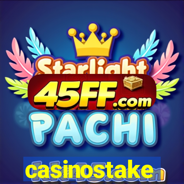 casinostake