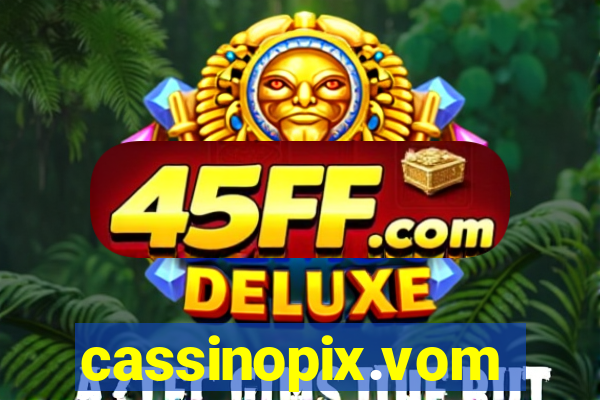 cassinopix.vom