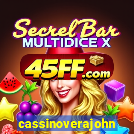 cassinoverajohn