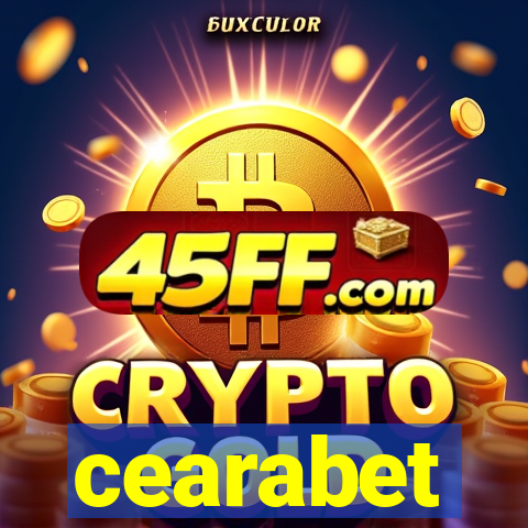 cearabet