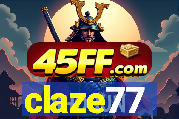 claze77