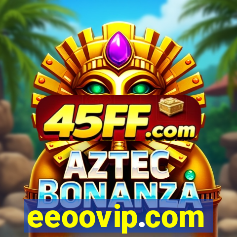 eeoovip.com