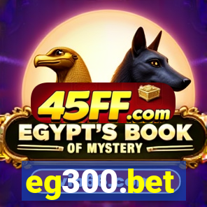 eg300.bet