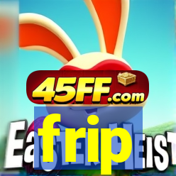 frip