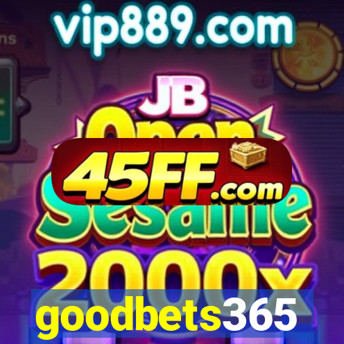 goodbets365