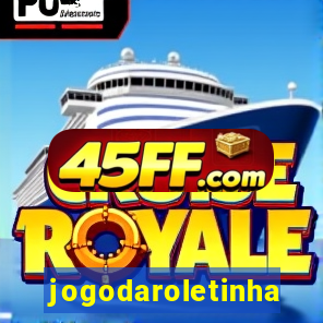 jogodaroletinha