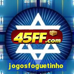 jogosfoguetinho