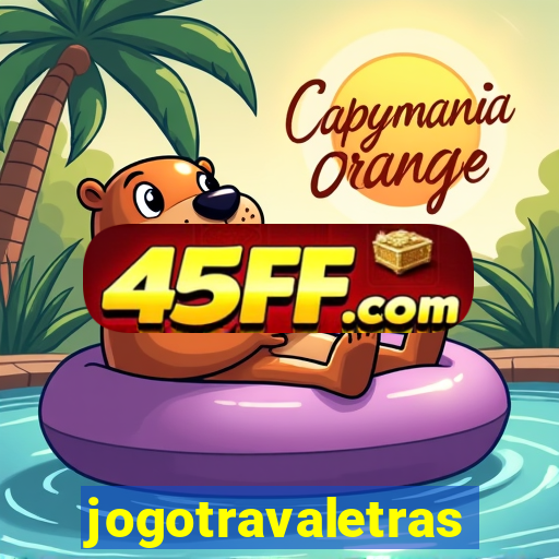 jogotravaletras