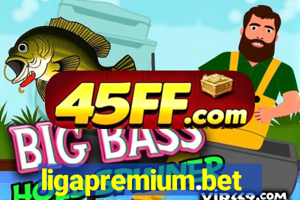ligapremium.bet