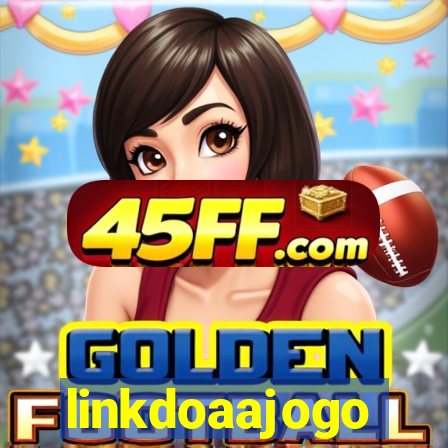 linkdoaajogo