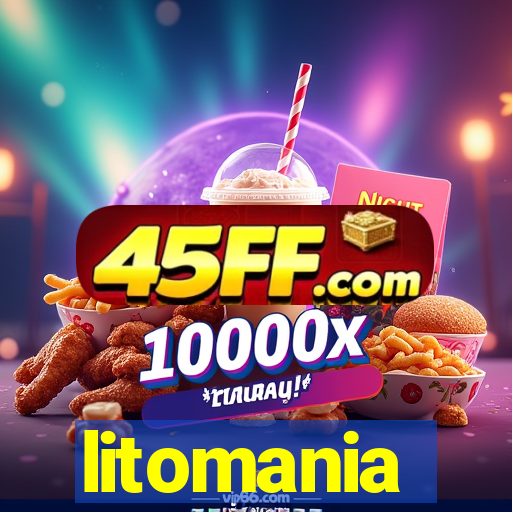 litomania