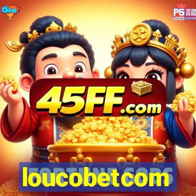 loucobetcom