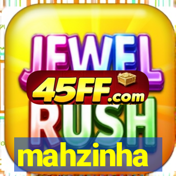 mahzinha