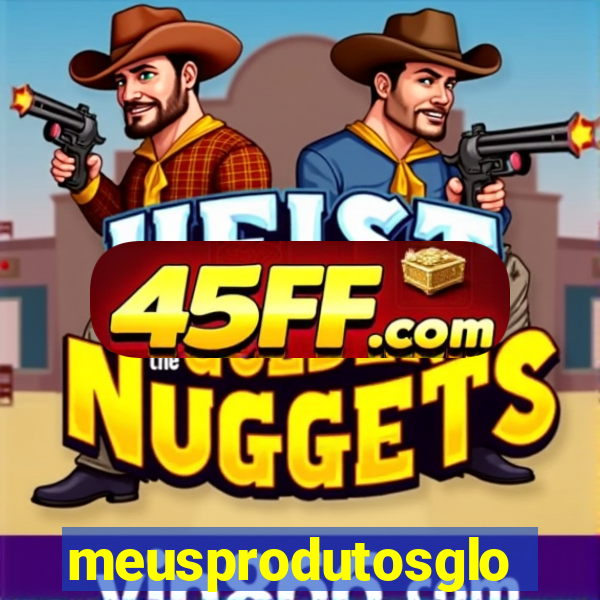 meusprodutosglobo