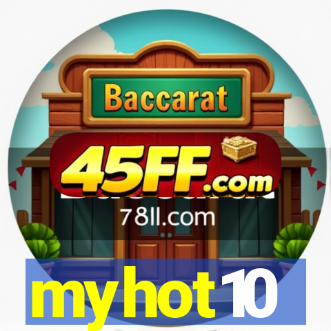 myhot10
